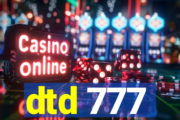 dtd 777